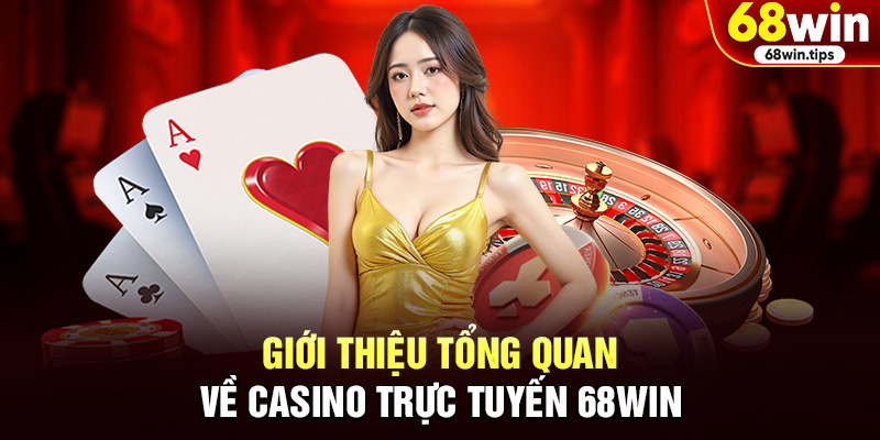 Giới thiệu tổng quan về Casino trực tuyến